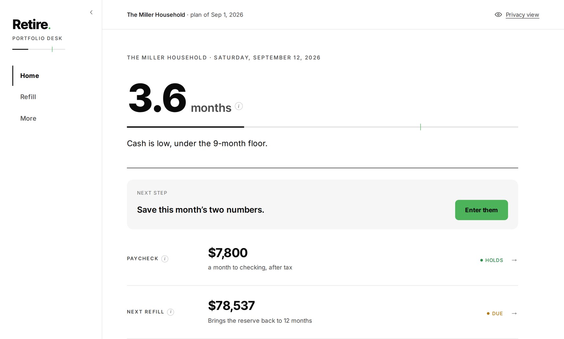 The desk's Home screen: months of cash in the reserve, the next step, the paycheck and the next refill